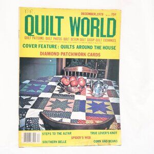 Quilt World Magazine December 1978 Steps to the Altar Southern Belle Spider Web